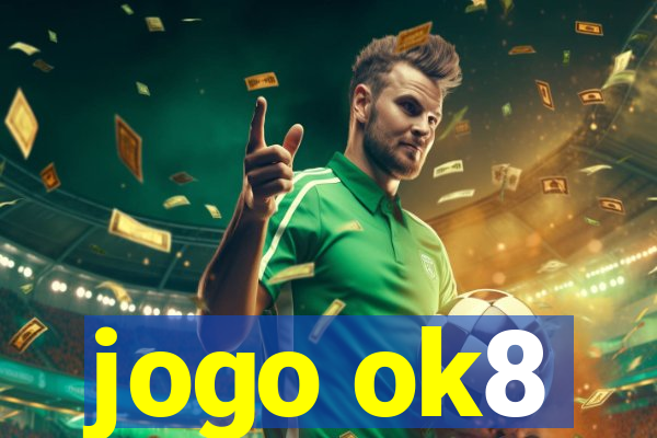 jogo ok8